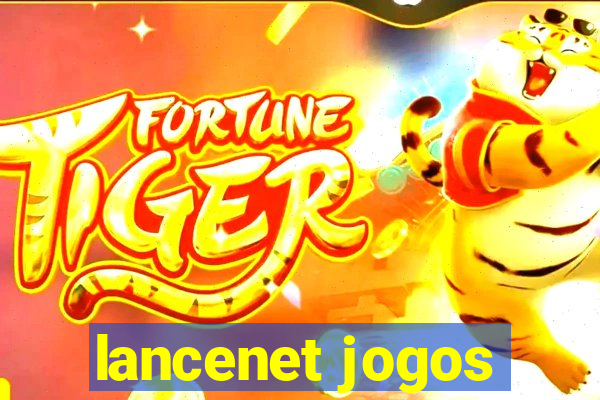 lancenet jogos